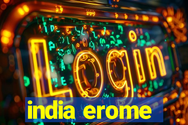 india erome